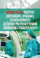 Vybrané kapitoly z pracovného práva pre zdravotníckych a sociálnych pracovníkov